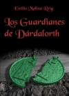 Los Guardianes de Dárdalorth