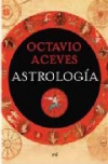 Astrologia: una guia imprescindible para conocer tu destino