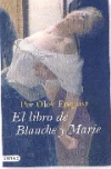 El libro de blanche y marie