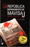 La República dependiente de Mavisaj
