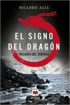 El signo del dragón. Trilogía del zodíaco