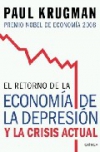 El retorno de la economia de la depresión y la crisis actual