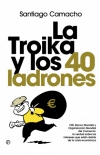 La troika y los 40 (cuarenta) ladrones