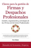 Claves para la gestion de firmas y despachos profesionales