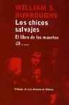 Los chicos salvajes: el libro de los muertos