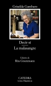 Decir sí. la malasangre