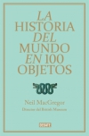La historia del mundo en 100 (cien) objetos