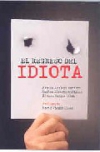 El regreso del idiota