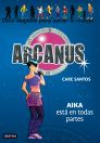 Arcanus 7. aika está en todas partes