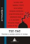 Tic-tac. cuentos y poemas contra el tiempo