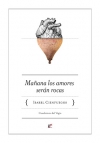 Mañana los amores serán rocas