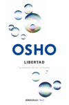 Libertad. la valentía de ser tú mismo