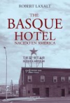 The basque hotel. nacido en américa
