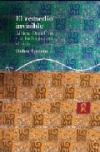 El remedio invisible. áfrica, occidente y la lucha contra el sida