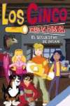 Los cinco tras la pista: el secuestro de dylan
