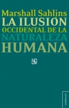 La ilusión occidental de la naturaleza humana