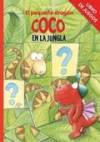 El pequeño dragón coco en la jungla. libro de juegos