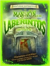 La mansión de los laberintos. aventuras matemáticas