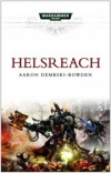 Helsreach. warhammer 40.000: batallas de los marines espaciales