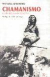 Chamanismo. la vía de la mente nativa