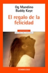 El regalo de la felicidad