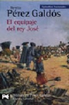 Episodios nacionales. segunda serie: el equipaje del rey josé