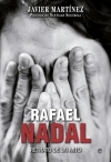 Rafael Nadal. Retrato de un mito
