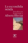 La escondida senda. estudios en homenaje a alberto blecua
