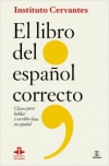 El libro del español correcto. claves para hablar y escribir bien en español