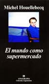 El mundo como supermercado