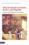 Flor de ciruelo en vasito de oro. jin ping mei: libro de las primaveras y los ve