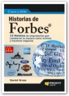 Historias de forbes. 15 relatos de empresarios que cambiaron la manera como vivi