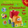 Sonidos sorpresa - ¡chucuchú! ¡chucuchú!