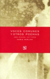 Voces comunes y otros poemas.obra reunida 1977-2006
