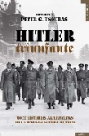 Hitler triunfante. historia alternativa de la ii guerra mundial