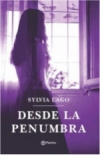 Desde la penumbra