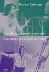 Cuando hayan pasado cinco años. suponiendo que la ópera sea teatro