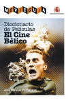 Diccionario de películas. el cine bélico