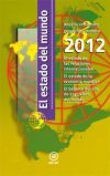 El estado del mundo 2012. anuario económico geopolítico mundial