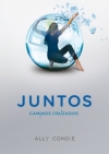 Juntos. Caminos cruzados (libro 2)