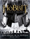 El Hobbit: La Batalla de los Cinco Ejércitos. Guía oficial de la película