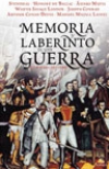 Memoria y laberinto de una guerra