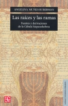 Las raíces y las ramas. fuentes y derivaciones de la cábala hispanohebrea