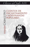 Cuentos de encantamiento y adivinanzas populares