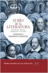 El río de la literatura. de sumeria y homero a shakespeare y cervantes