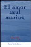 El amor azul marino