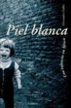 Piel blanca: una infancia en áfrica