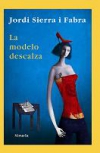 La modelo descalza