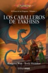 Los caballeros de takhisis. el ocaso de los dragones 1