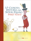 La curiosa historia del señor pájaro